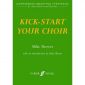 Kick-Start Your Choir